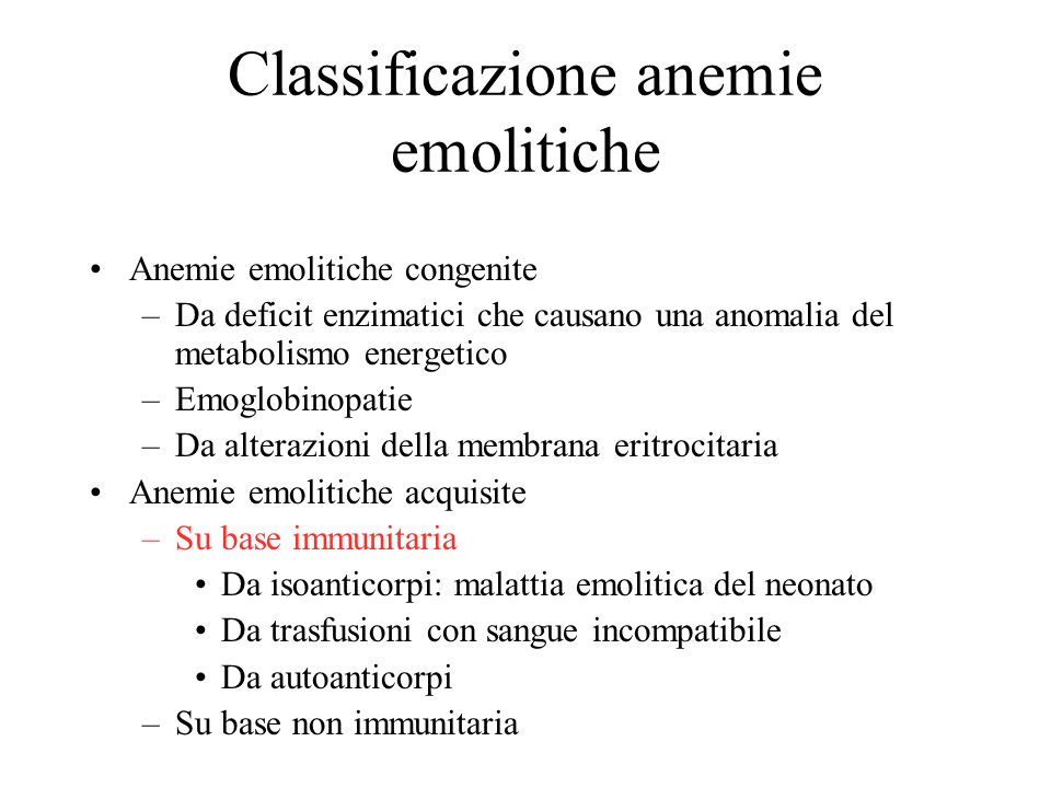 Classificazione anemie emolitiche