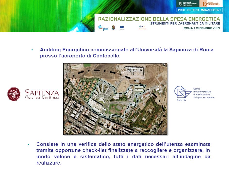 Auditing Energetico commissionato all’Università la Sapienza di Roma presso l’aeroporto di Centocelle.
