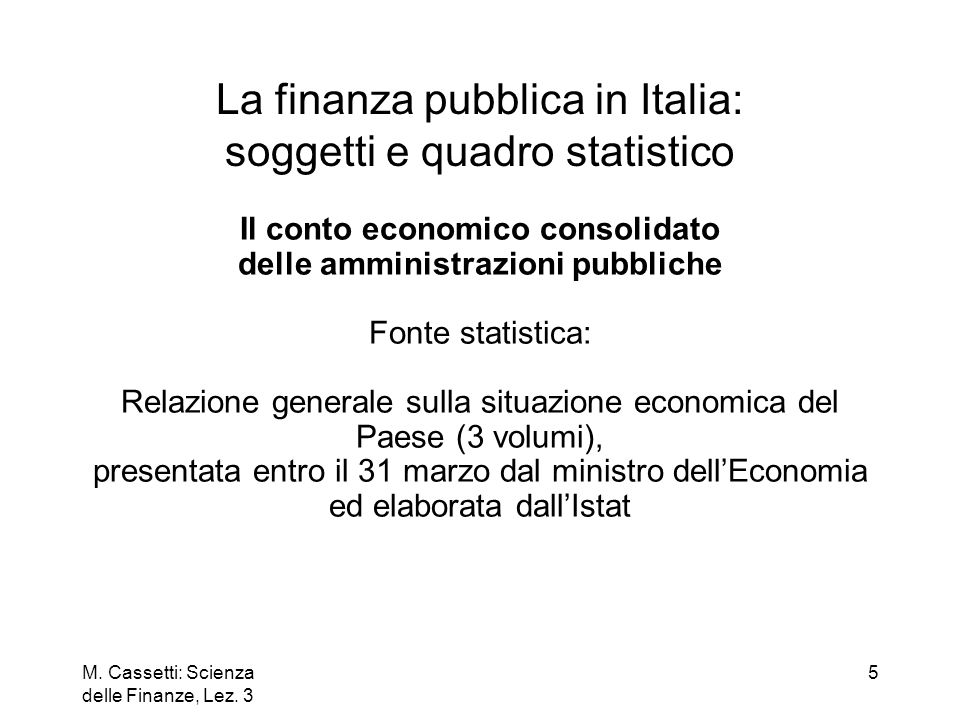 La finanza pubblica in Italia: soggetti e quadro statistico