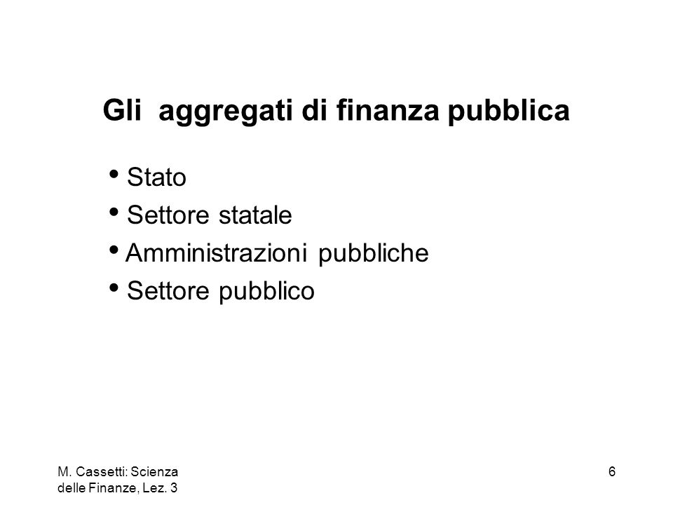 Gli aggregati di finanza pubblica