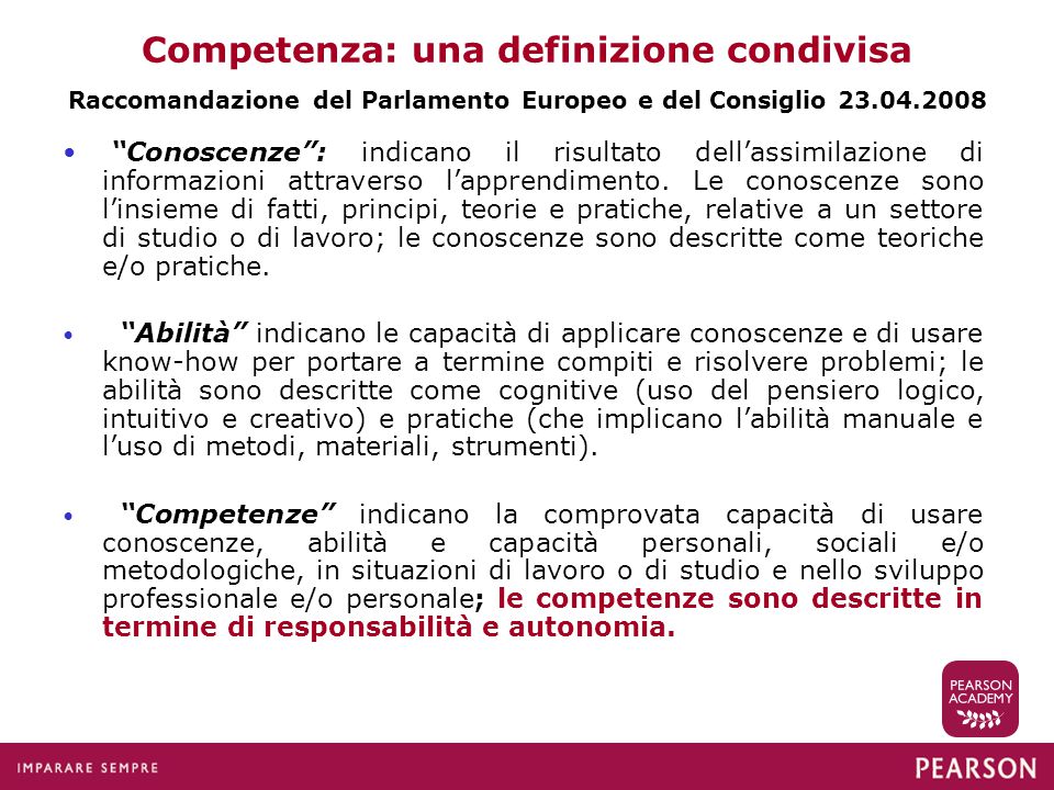 Competenza: una definizione condivisa