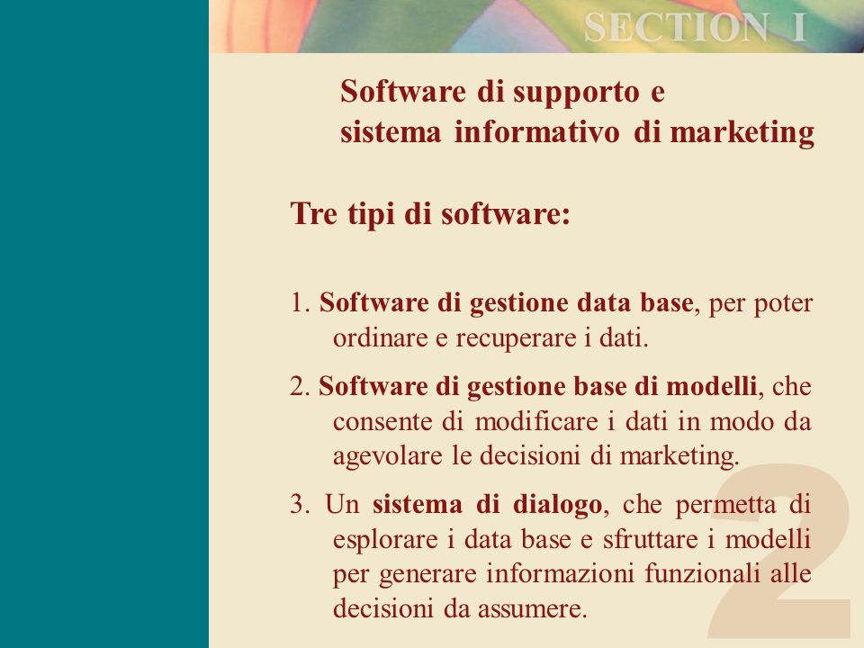 2 Software di supporto e sistema informativo di marketing