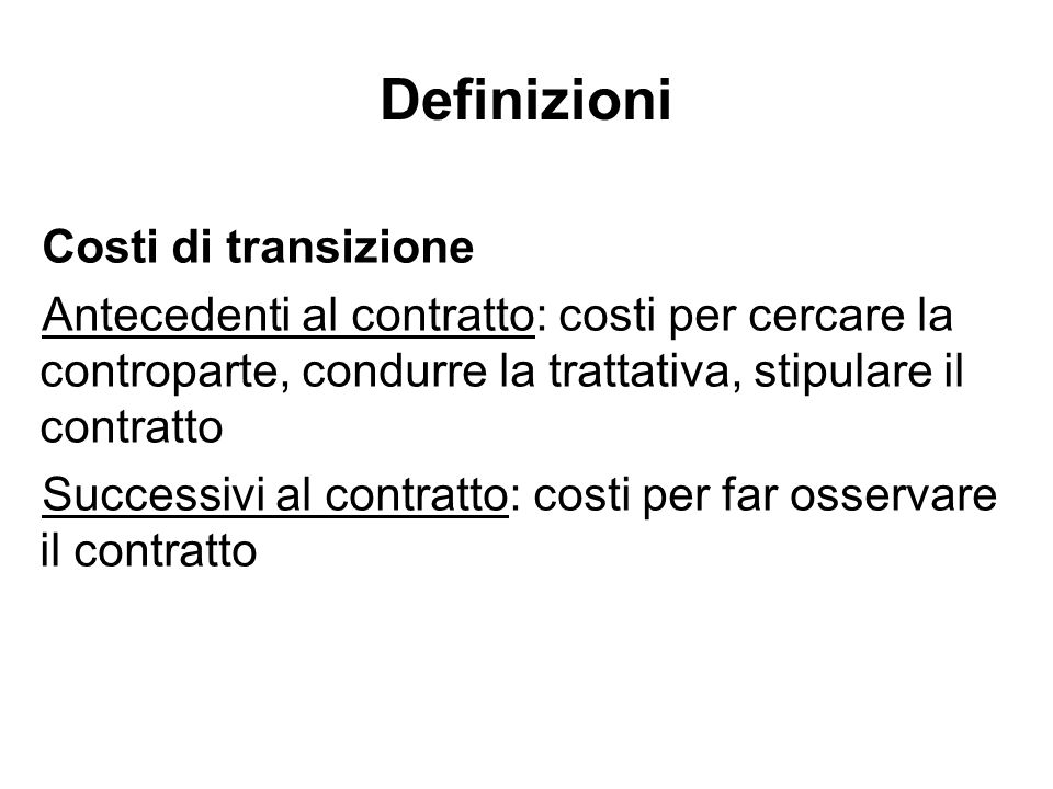 Definizioni Costi di transizione