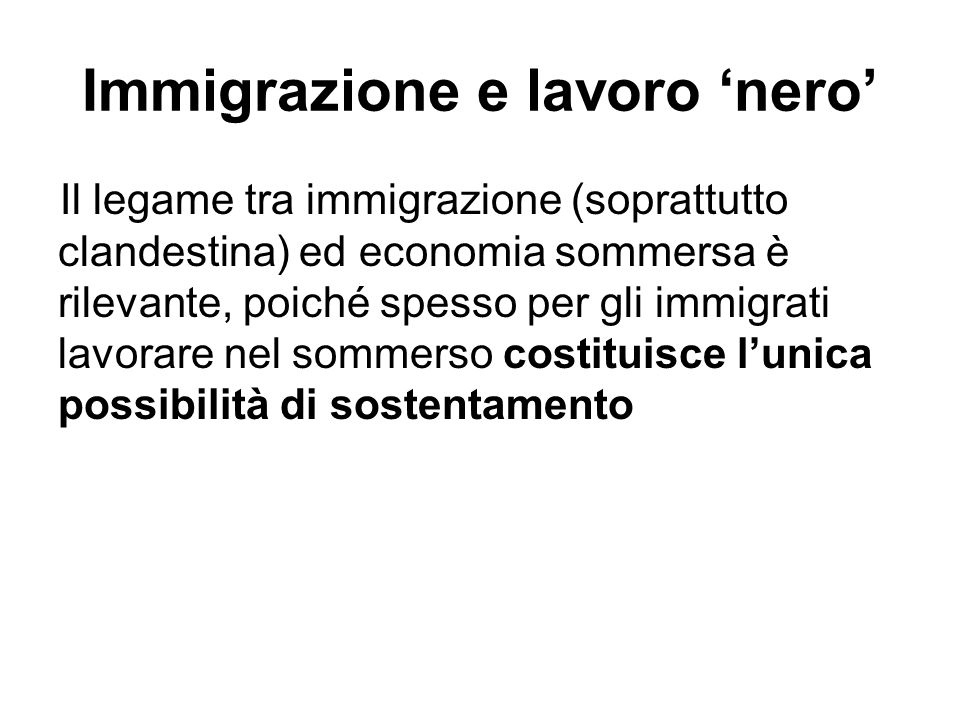 Immigrazione e lavoro ‘nero’