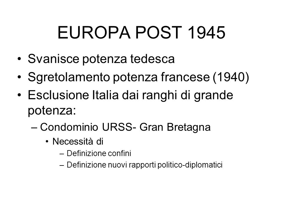 EUROPA POST 1945 Svanisce potenza tedesca