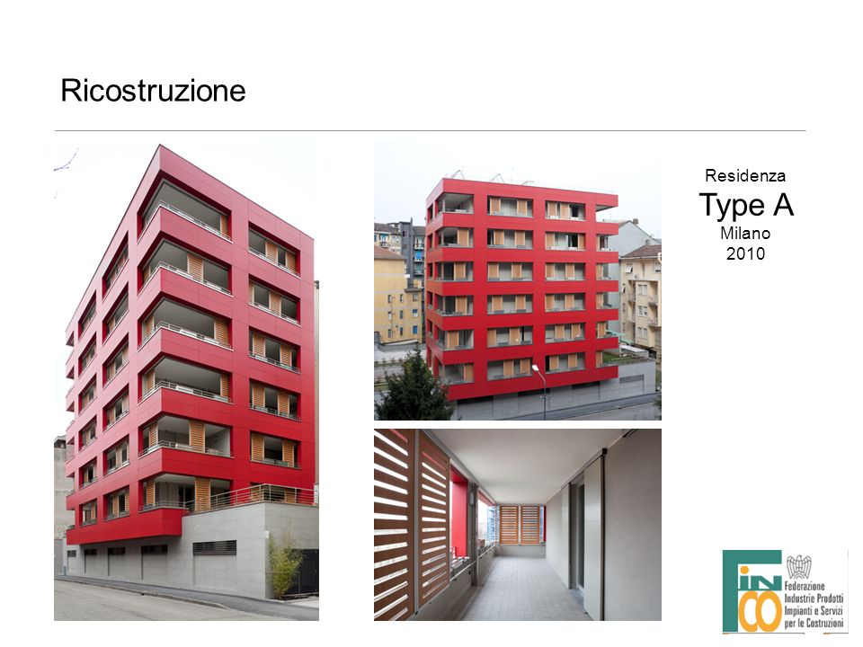 Ricostruzione Residenza Type A Milano 2010