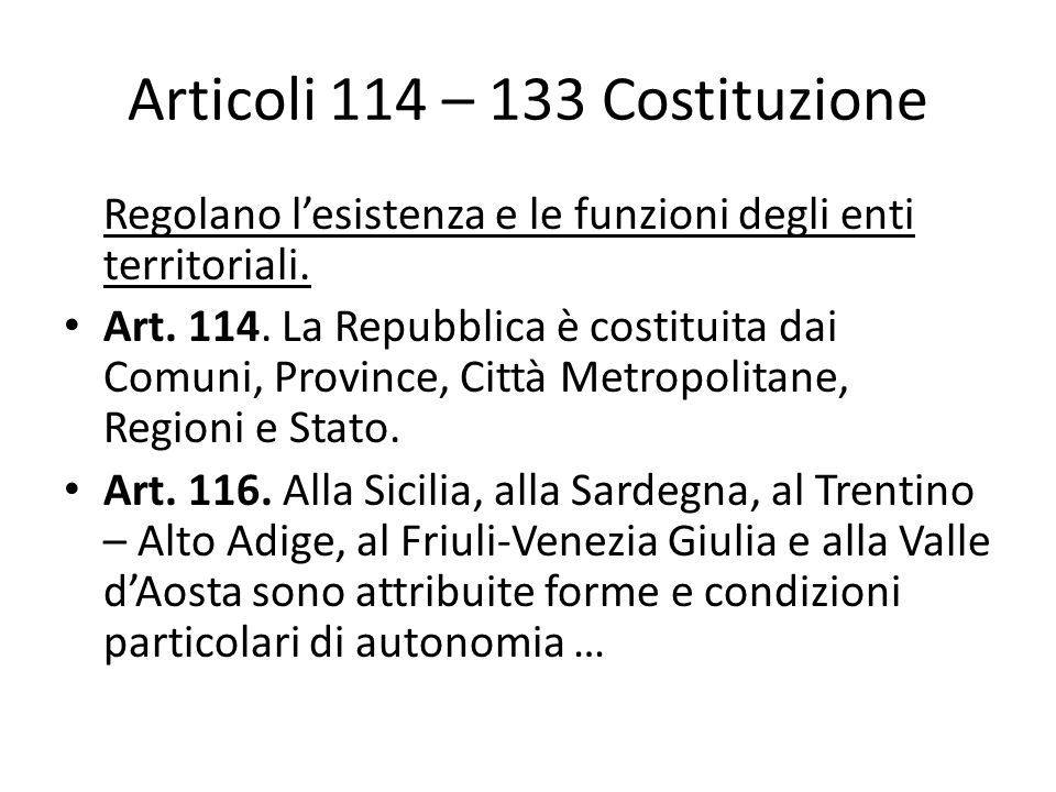 Articoli 114 – 133 Costituzione