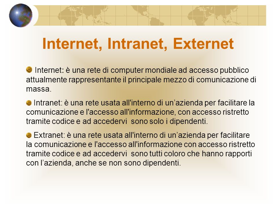 Internet, Intranet, Externet