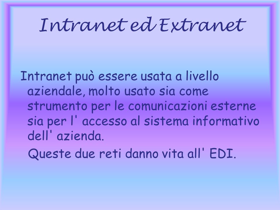 Intranet ed Extranet
