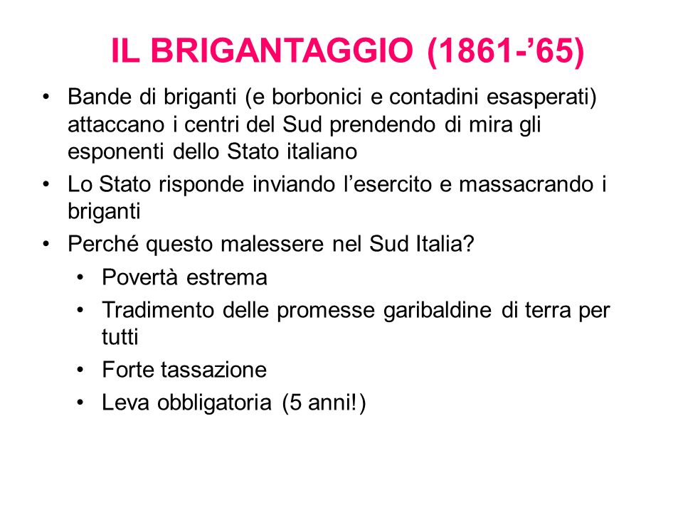 IL BRIGANTAGGIO (1861-’65)