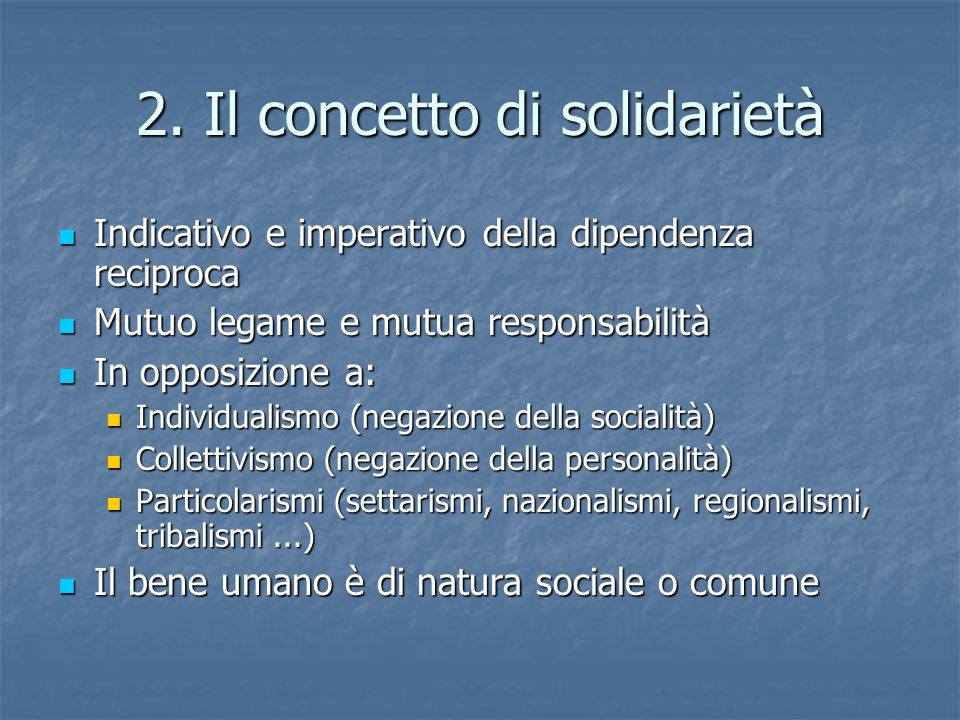 2. Il concetto di solidarietà