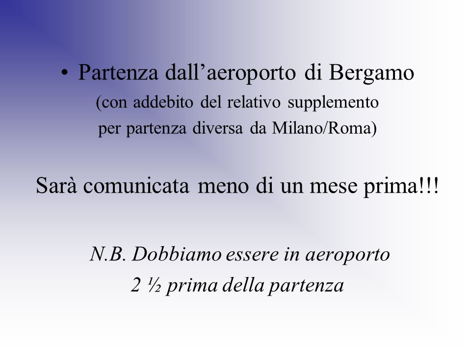 Partenza dall’aeroporto di Bergamo