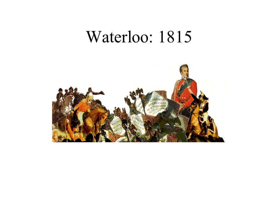 Waterloo: 1815
