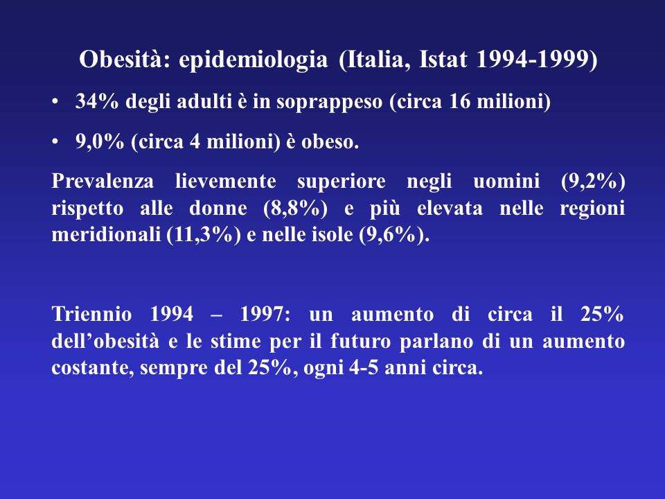 Obesità: epidemiologia (Italia, Istat )