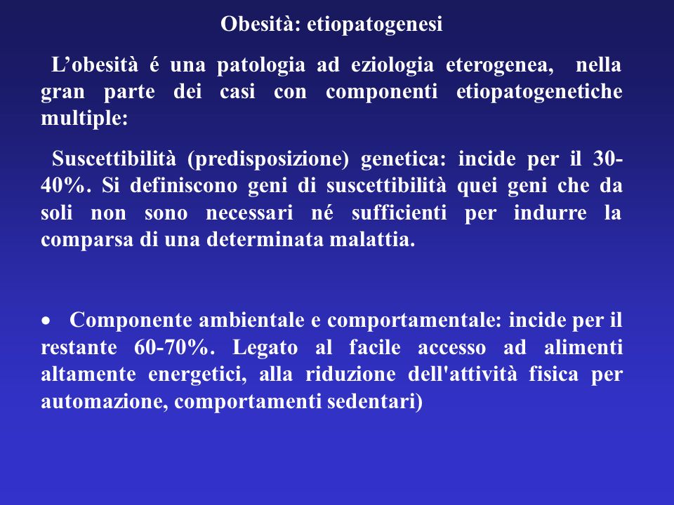 Obesità: etiopatogenesi