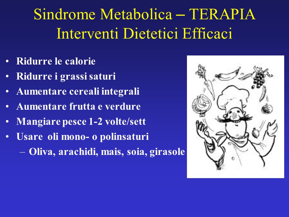 Sindrome Metabolica – TERAPIA Interventi Dietetici Efficaci