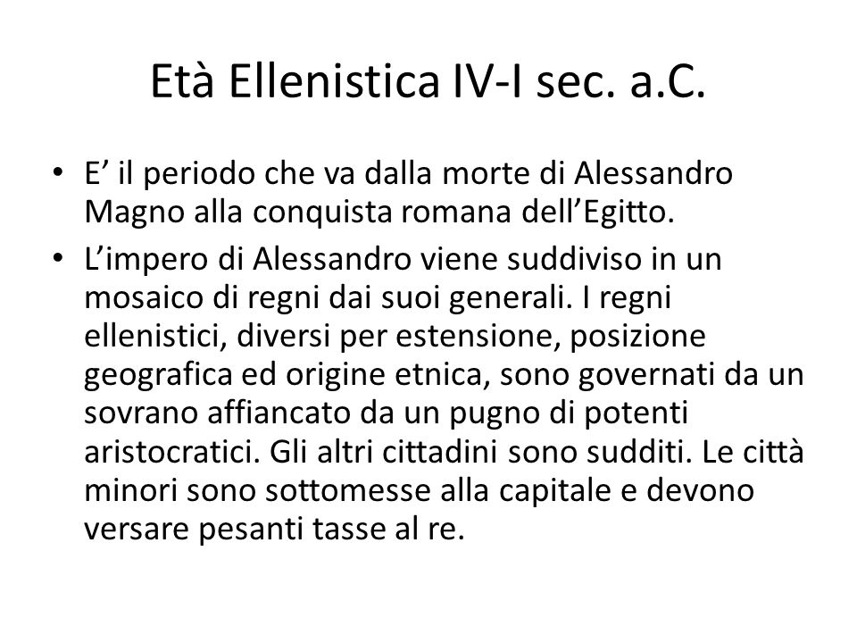 Età Ellenistica IV-I sec. a.C.