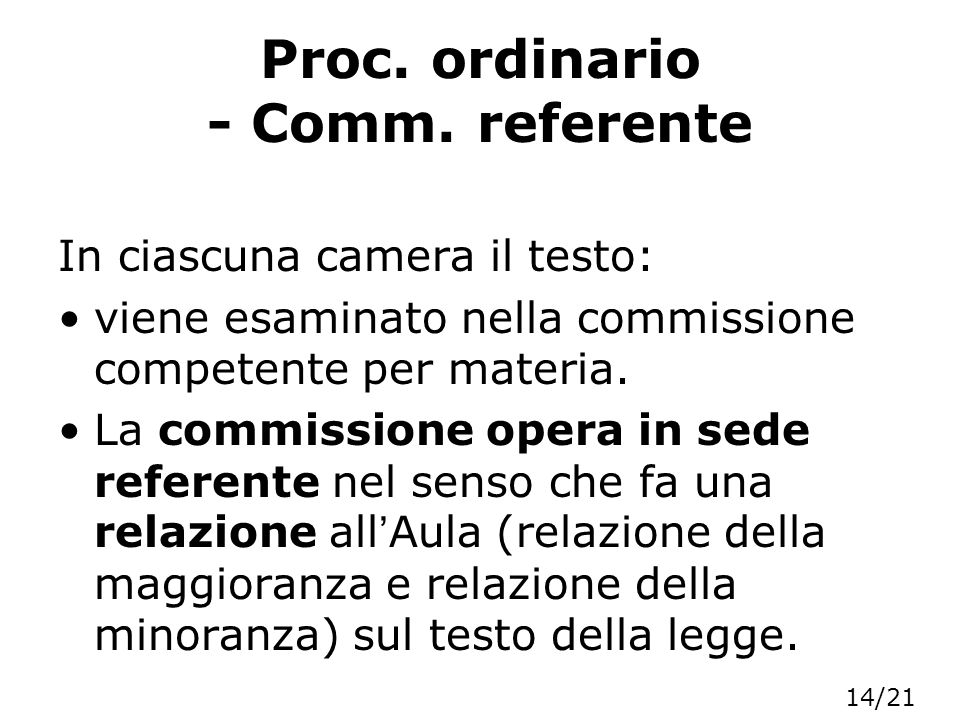 Proc. ordinario - Comm. referente