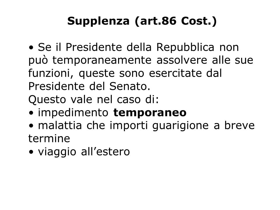Supplenza (art.86 Cost.)
