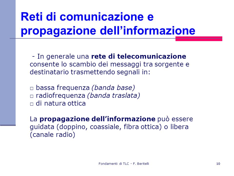 Reti di comunicazione e propagazione dell’informazione