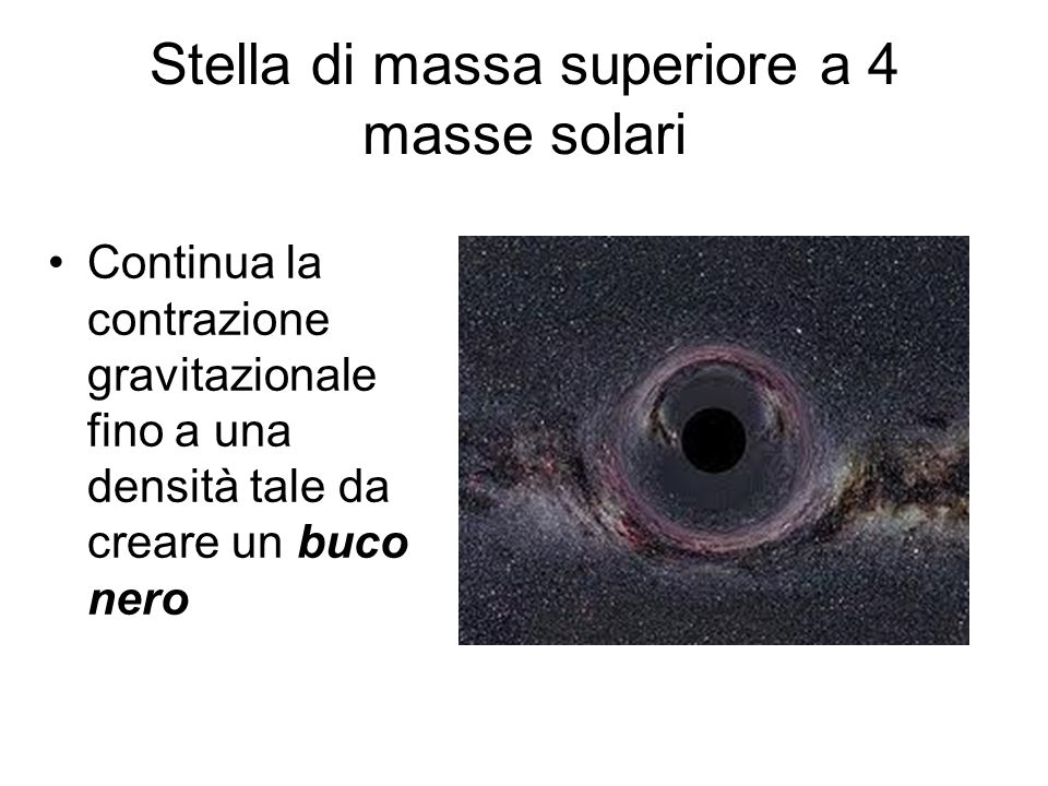 Stella di massa superiore a 4 masse solari