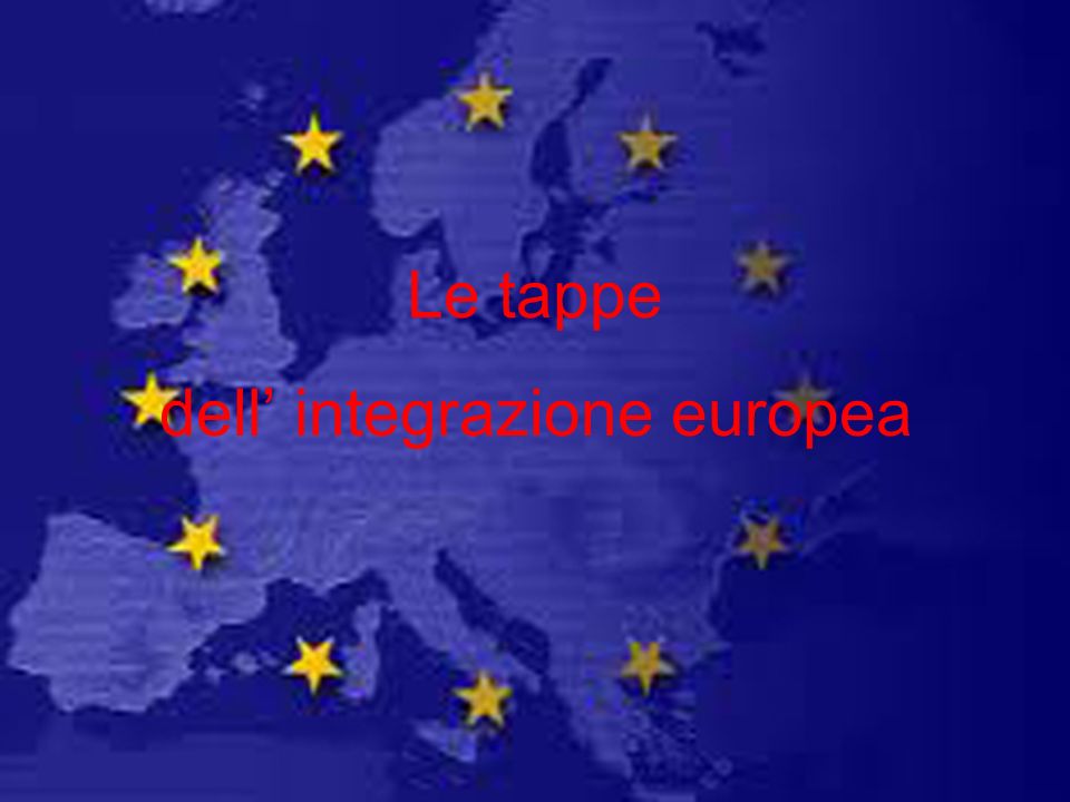 dell’ integrazione europea