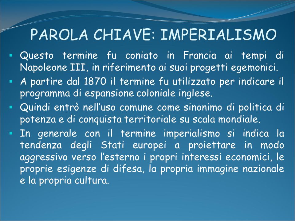 PAROLA CHIAVE: IMPERIALISMO