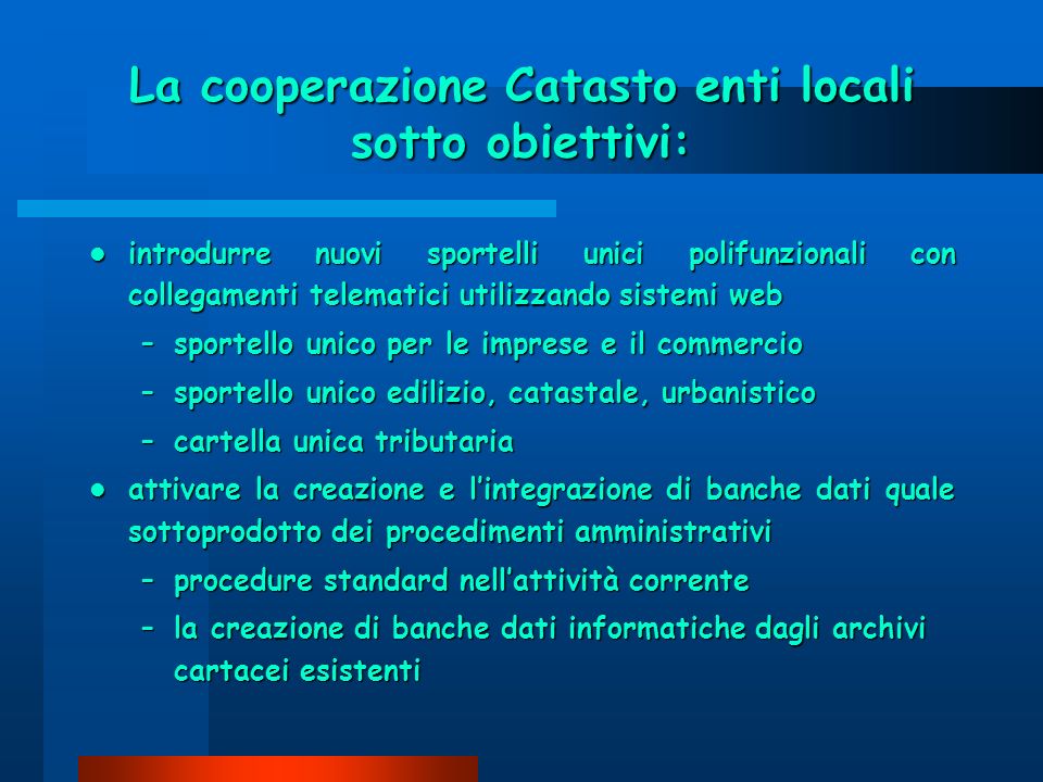 La cooperazione Catasto enti locali sotto obiettivi: