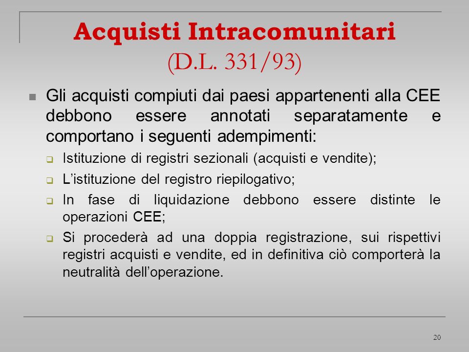 Acquisti Intracomunitari (D.L. 331/93)