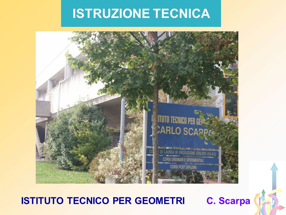 ISTITUTO TECNICO PER GEOMETRI C. Scarpa