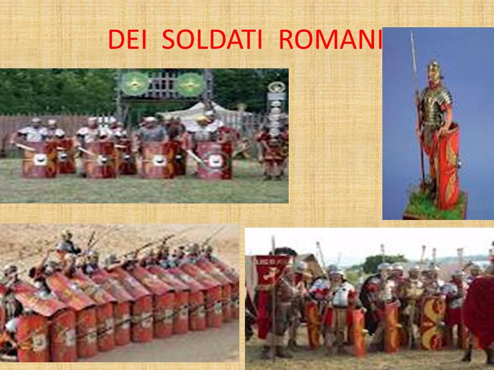 DEI SOLDATI ROMANI