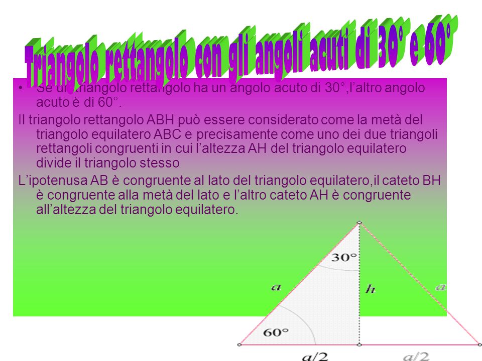 Triangolo rettangolo con gli angoli acuti di 30° e 60°