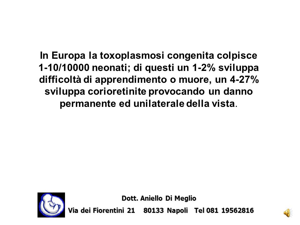 In Europa la toxoplasmosi congenita colpisce