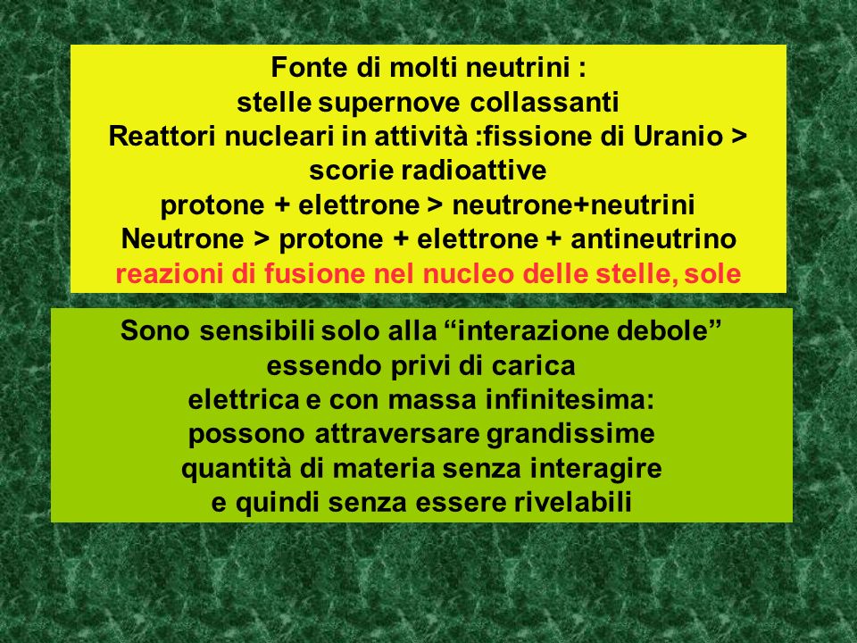 protone + elettrone > neutrone+neutrini