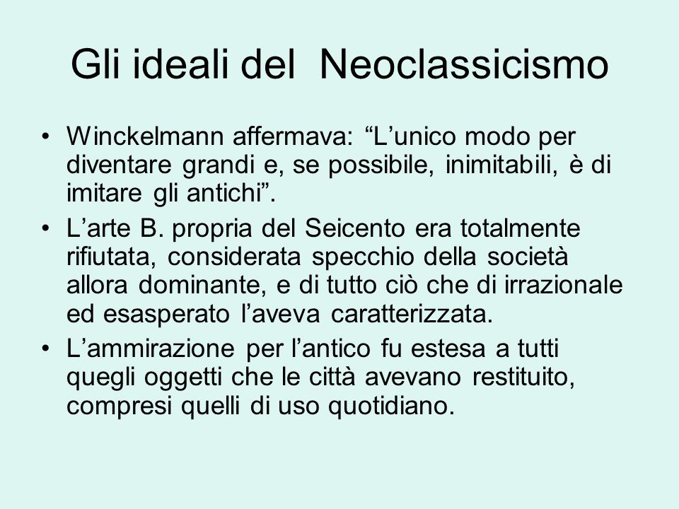 Gli ideali del Neoclassicismo
