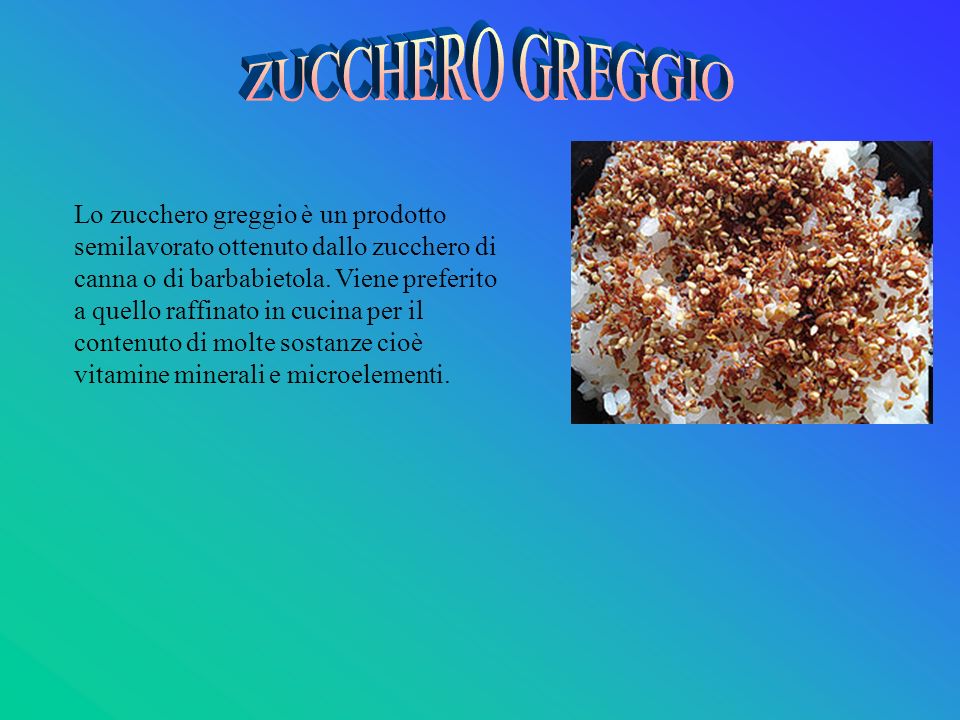 ZUCCHERO GREGGIO