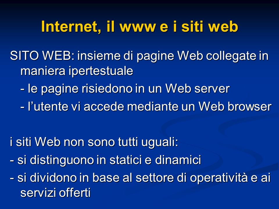 Internet, il www e i siti web