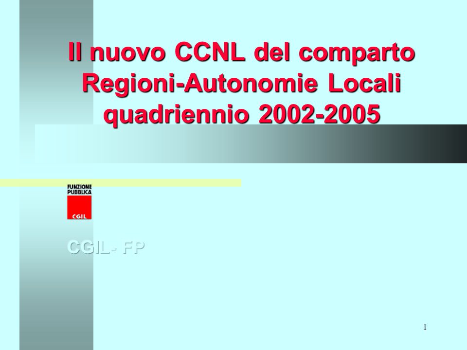 Il nuovo CCNL del comparto Regioni-Autonomie Locali quadriennio