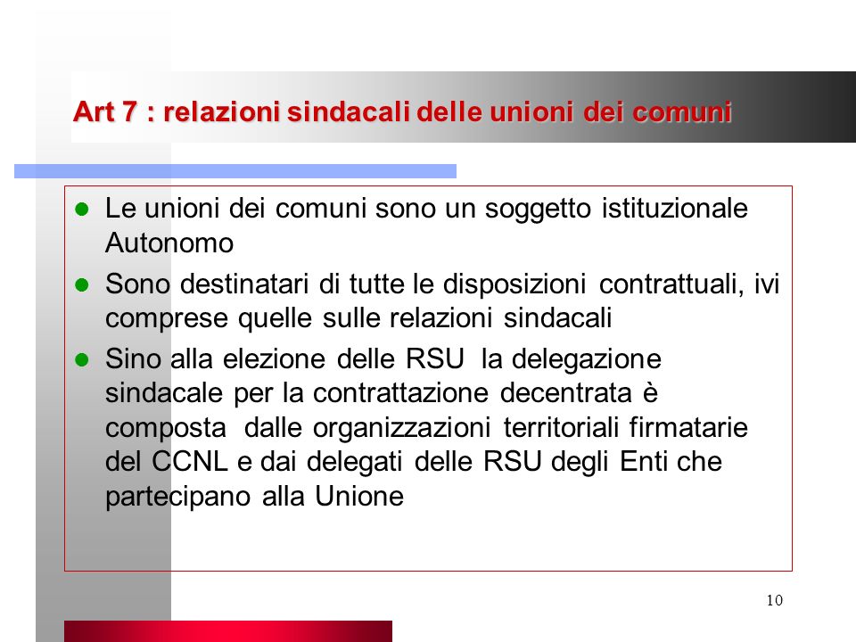 Art 7 : relazioni sindacali delle unioni dei comuni