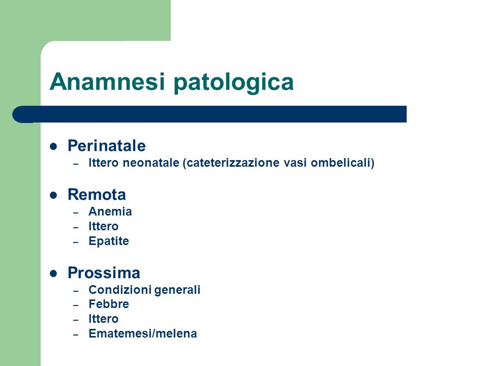 Anamnesi patologica Perinatale Remota Prossima