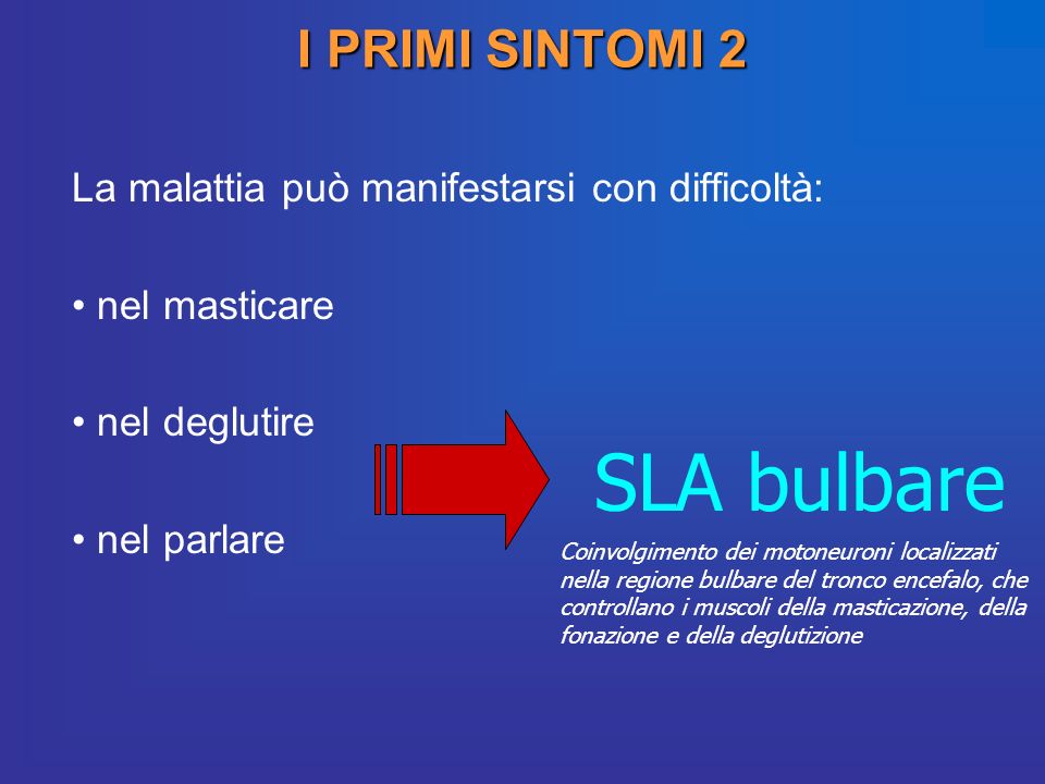 SLA bulbare I PRIMI SINTOMI 2
