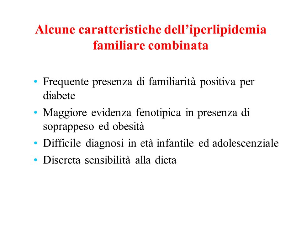 Alcune caratteristiche dell’iperlipidemia familiare combinata