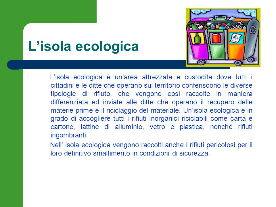 L’isola ecologica