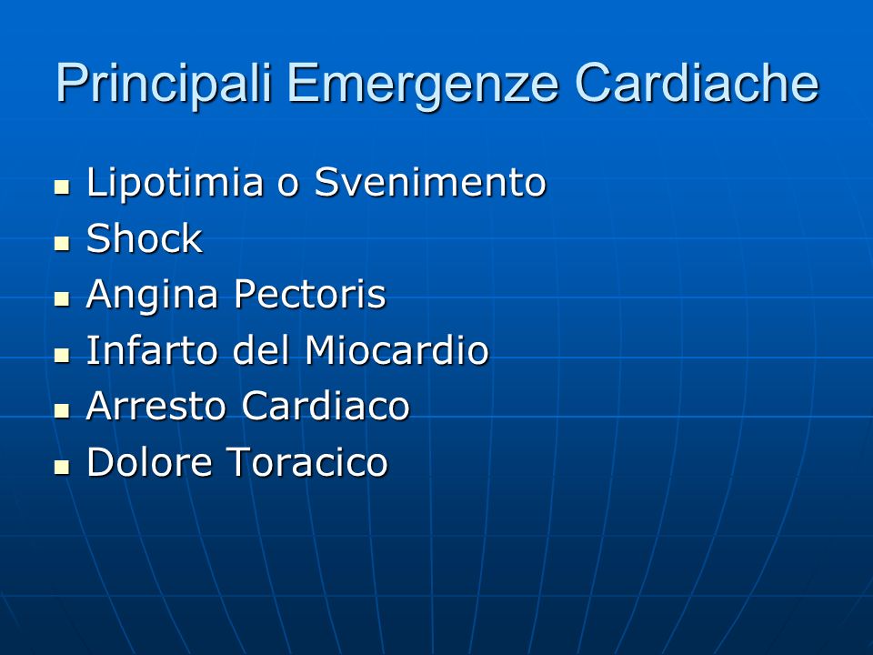 Principali Emergenze Cardiache