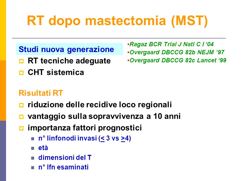 RT dopo mastectomia (MST)
