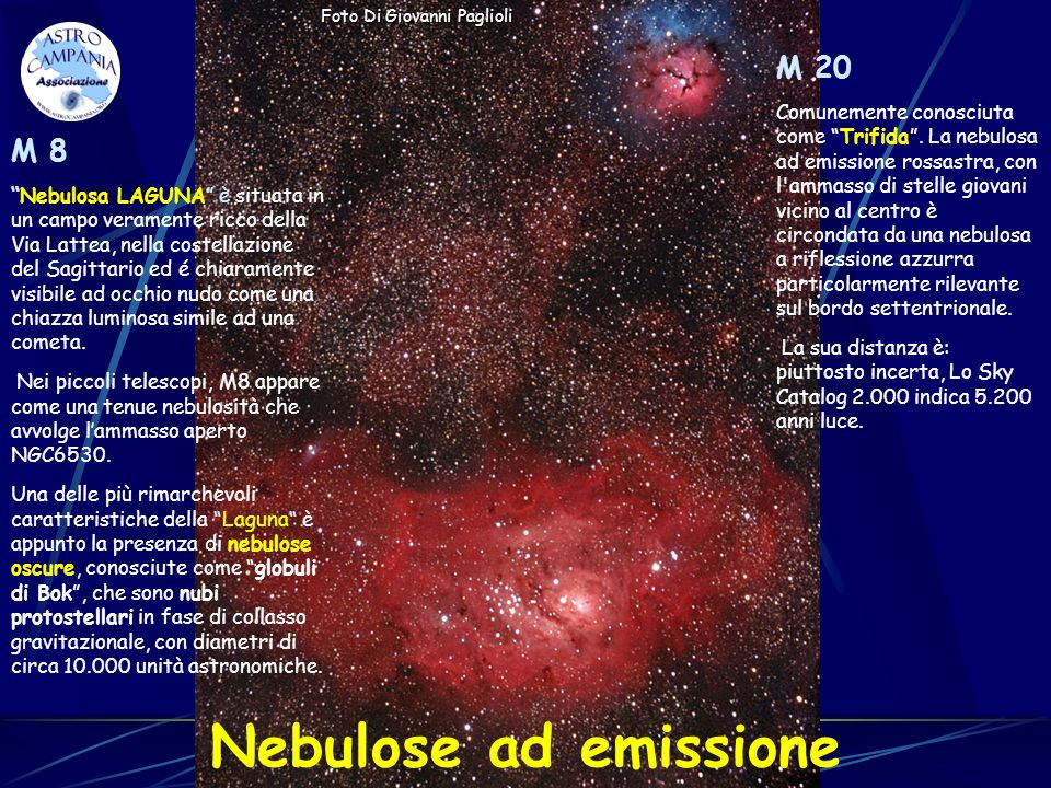 Nebulose ad emissione M 20 M 8