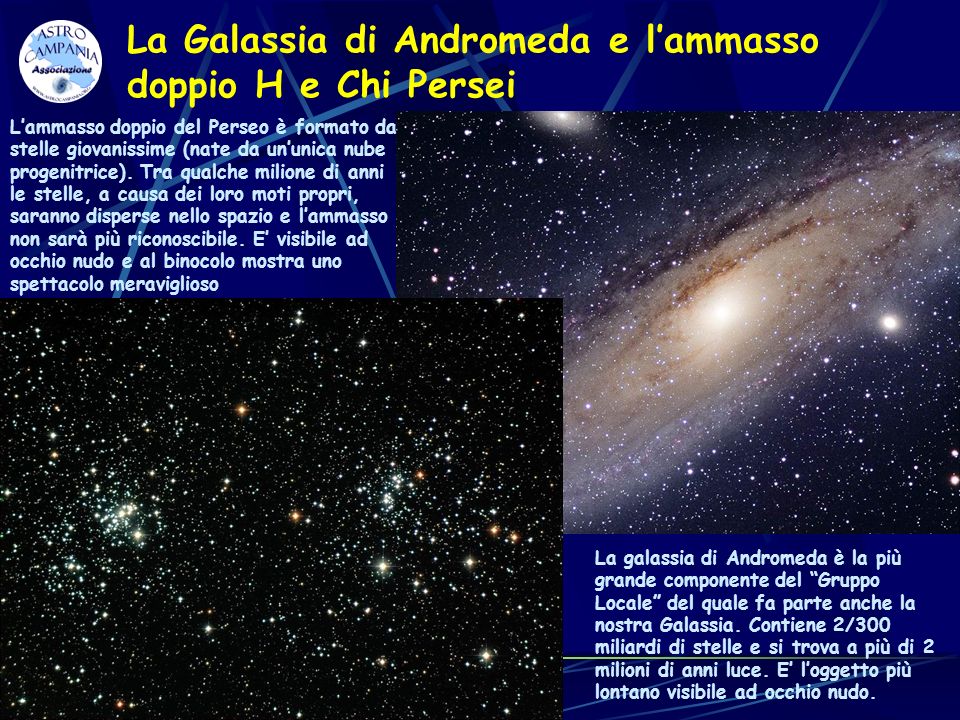 La Galassia di Andromeda e l’ammasso doppio H e Chi Persei