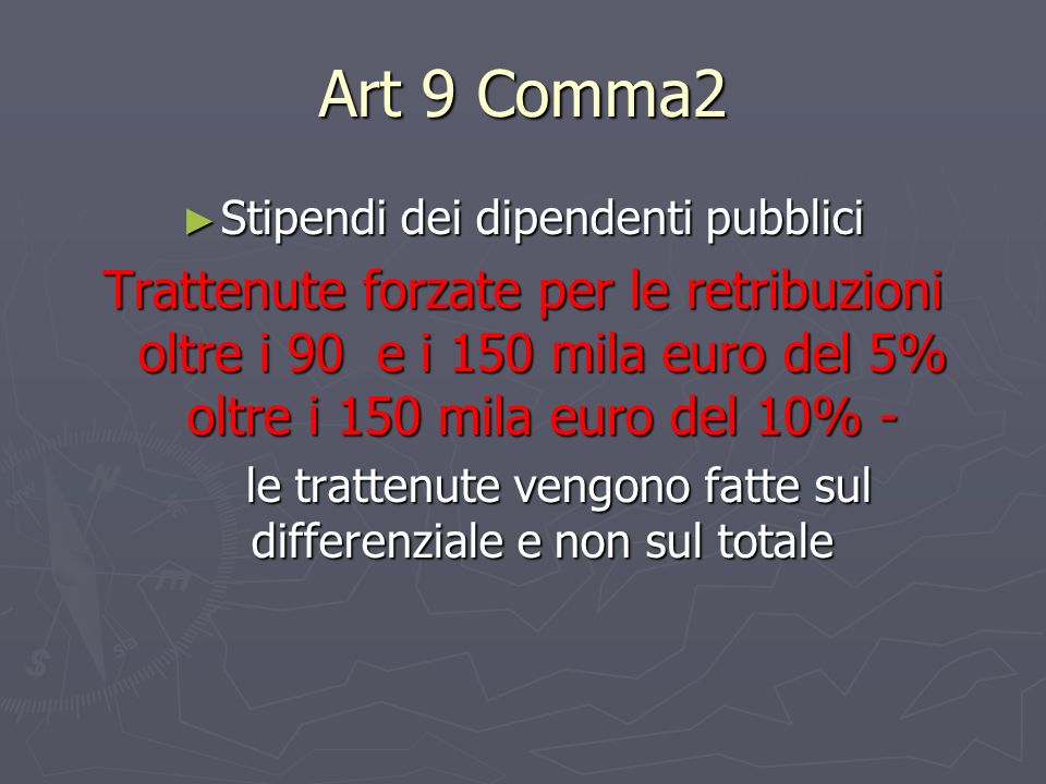 Art 9 Comma2 Stipendi dei dipendenti pubblici.