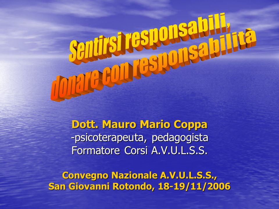 Convegno Nazionale A.V.U.L.S.S., San Giovanni Rotondo, 18-19/11/2006
