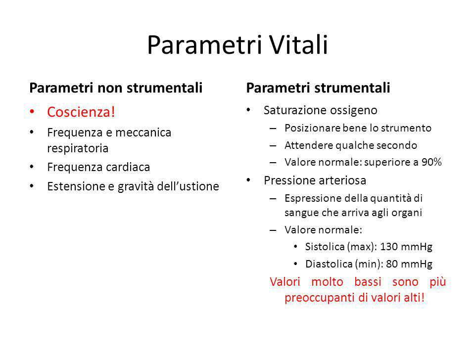 Parametri Vitali Parametri non strumentali Parametri strumentali
